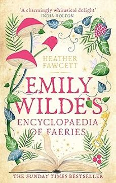 emily wilde s encyclopaedia of faeries-heather fawcett-9780356519142