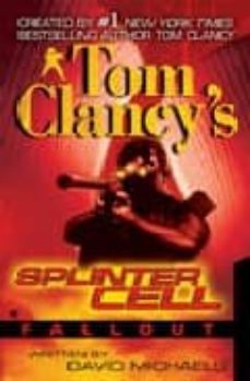 tom clancy s splintr cell 4-david michaels-9780425218242