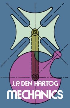 mechanics-j. p. den hartog-9780486607542