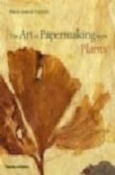 the art of papermakingwith plants-9780500284742