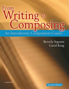 from writing to composing student (2nd ed.)-beverly ingran-9780521539142