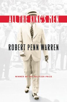all the king's men (ebook)-robert penn warren-noel polk-9780547536842