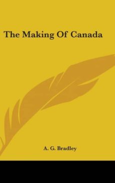 the making of canada-9780548193242