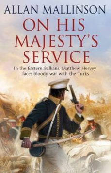 on his majesty s service-allan mallinson-9780553818642