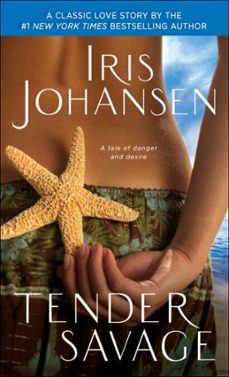 tender savage-iris johansen-9780553907742