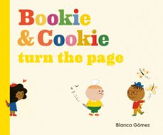 bookie &amp; cookie turn the page (ebook)-blanca gomez-9780593696842