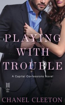 playing with trouble (ebook)-chanel cleeton-9780698193642