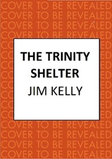 the trinity shelter (ebook)-9780749031442