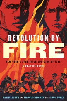 revolution by fire (ebook)-david lester-marcus rediker-9780807012642