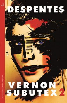 vernon subutex two-virginie despentes-9780857055842