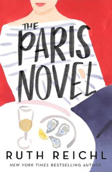 the paris novel (ebook)-ruth reichl-9780861548842
