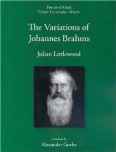 the variations of johannes brahms-julian littlewood-9780954012342