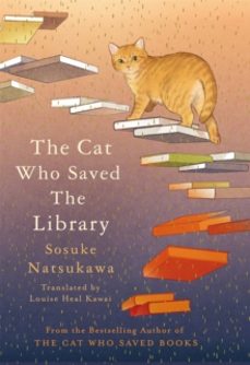 the cat who saved the library-sosuke natsukawa-9781035050642