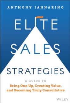 elite sales strategies-anthony iannarino-9781119858942