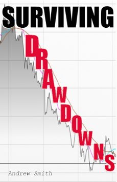 surviving drawdowns (ebook)-andy smith-9781370701742