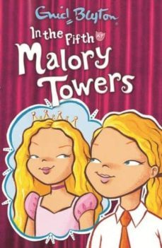 in the fith atmalory towers-enid blyton-9781405272742