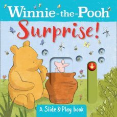 Imagen Principal de WINNIE THE POOH: SURPRISE! (A SLIDE & PLAY BOOK)