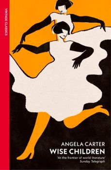 wise children-angela carter-9781409022442