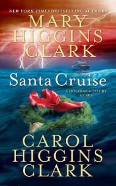 santa cruise (ebook)-mary higgins clark-carol higgins clark-9781416547242