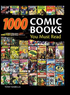 1,000 comic books you must read (ebook)-tony isabella-9781440213342