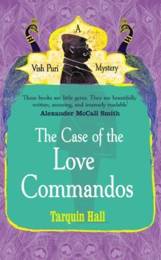 the case of the love commandos (ebook)-tarquin hall-9781446441442