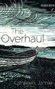 the overhaul-kathleen jamie-9781447202042