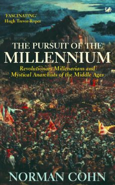 the pursuit of the millennium (ebook)-norman cohn-9781448103942