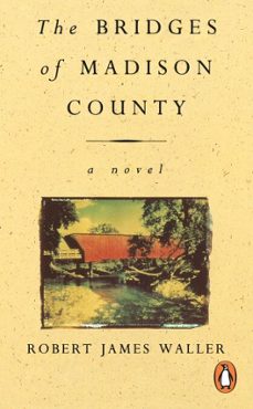 the bridges of madison county (ebook)-robert waller-9781448183142