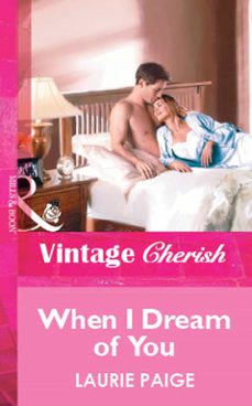when i dream of you (ebook)-laurie paige-9781472082442