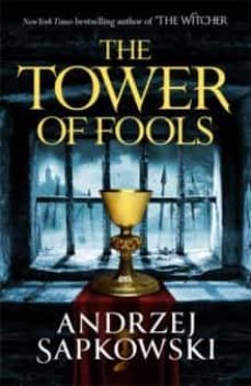the tower of fools (the hussite trilogy 1)-andrzej sapkowski-9781473226142