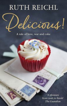delicious! (ebook)-ruth reichl-9781473501942