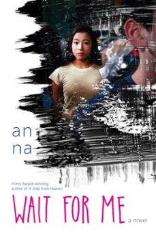 wait for me-an na-9781481442442