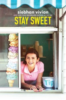 stay sweet (ebook)-siobhan vivian-9781481452342