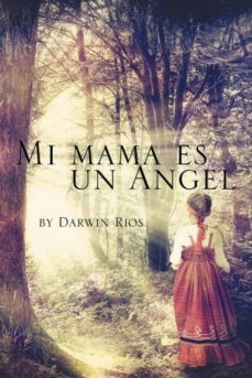 mi mama es un angel-9781499041842