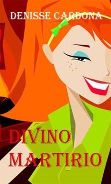 divino martirio (ebook)-9781507186442