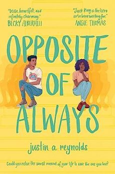 opposite of always-justin a. reynolds-9781509870042