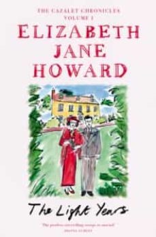 the light years   (cazalet chronicles)-elizabeth jane howard-9781529049442