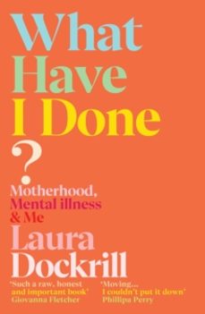 what have i done?-laura dockrill-9781529112542