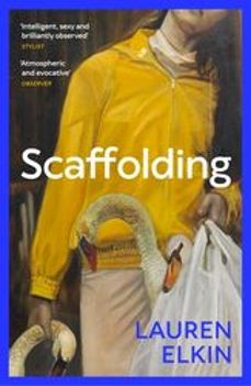 scaffolding-lauren elkin-9781529932942