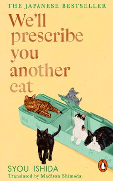we'll prescribe you another cat (ebook)-syou ishida-9781529936742