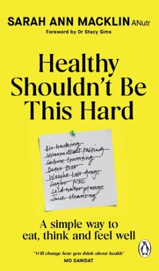 healthy shouldn't be this hard-sarah ann macklin-9781529984842