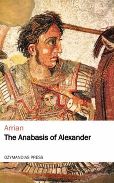 the anabasis of alexander (ebook)- arrian-9781531284442