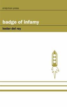 badge of infamy (ebook)-9781531294342