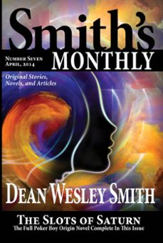 smith's monthly @7 (ebook)-dean wesley smith-9781536507942