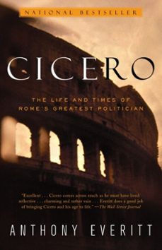 cicero (ebook)-anthony everitt-9781588360342