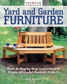 yard and garden furniture, 2nd edition (ebook)-bill hylton-9781607657842