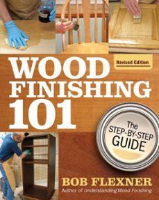 wood finishing 101, revised edition (ebook)-bob flexner-9781607659242