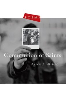 communion of saints (ebook)-susan l. miller-9781612619842