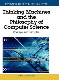 thinking machines and the philosophy of computer science-9781616920142