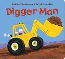 digger man-andrea zimmerman-9781627794442